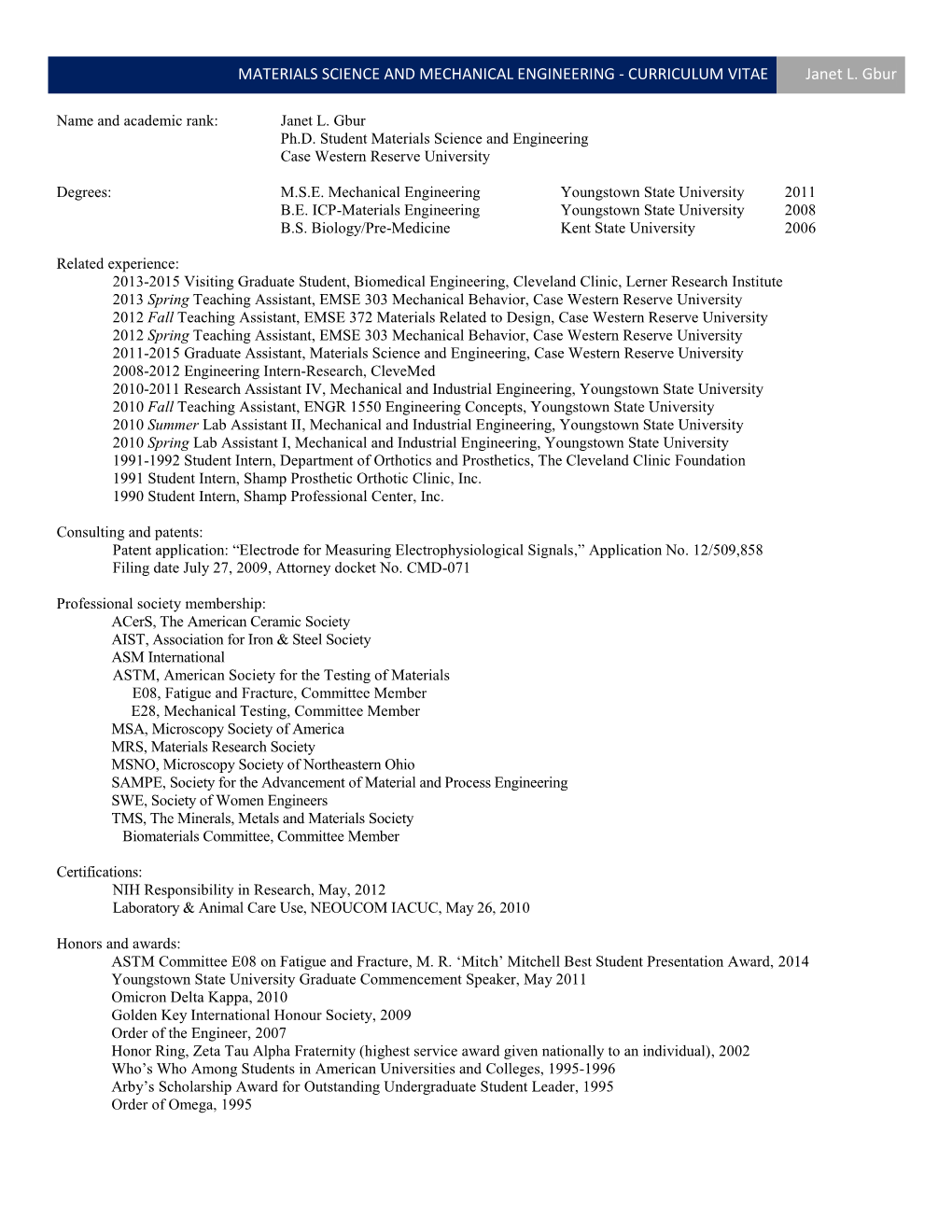 MATERIALS SCIENCE and MECHANICAL ENGINEERING - CURRICULUM VITAE Janet L