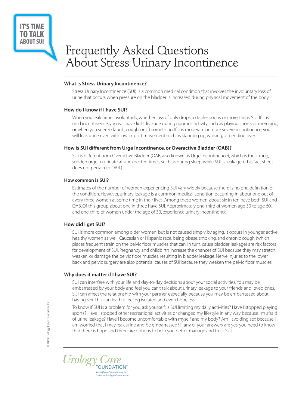 Frequently Asked Questions About Stress Urinary Incontinence