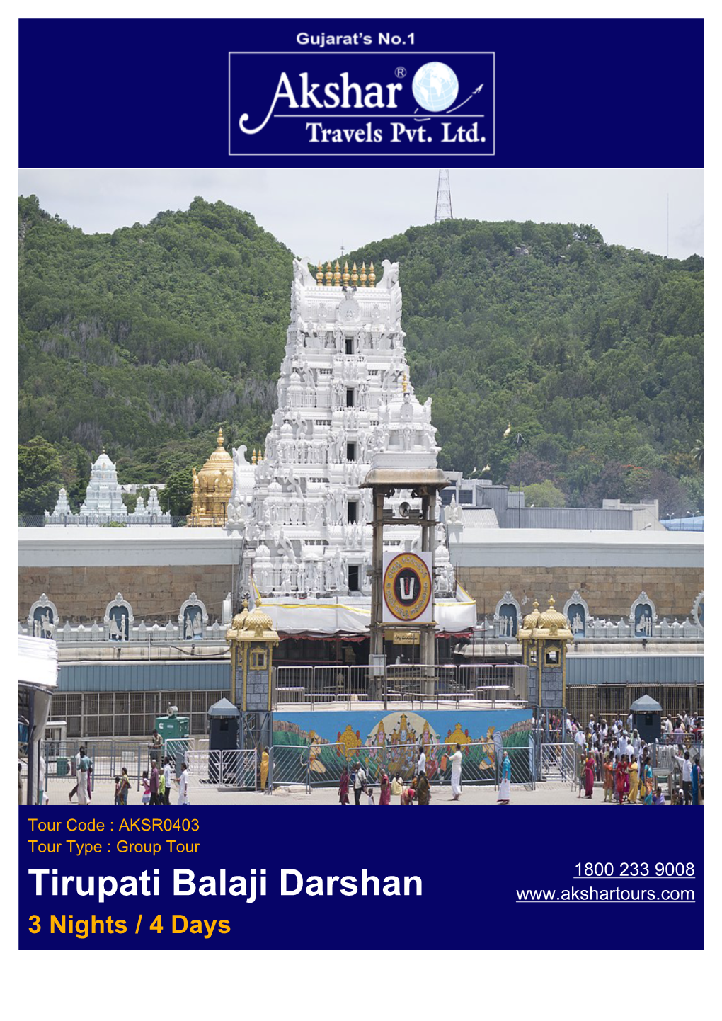 Tirupati Balaji Darshan 3 Nights / 4 Days PACKAGE OVERVIEW - DocsLib