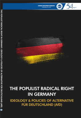 THE POPULIST RADICAL RIGHT in GERMANY: IDEOLOGY & POLICIES of ALTERNATIVE FÜR DEUTSCHLAND (Afd)