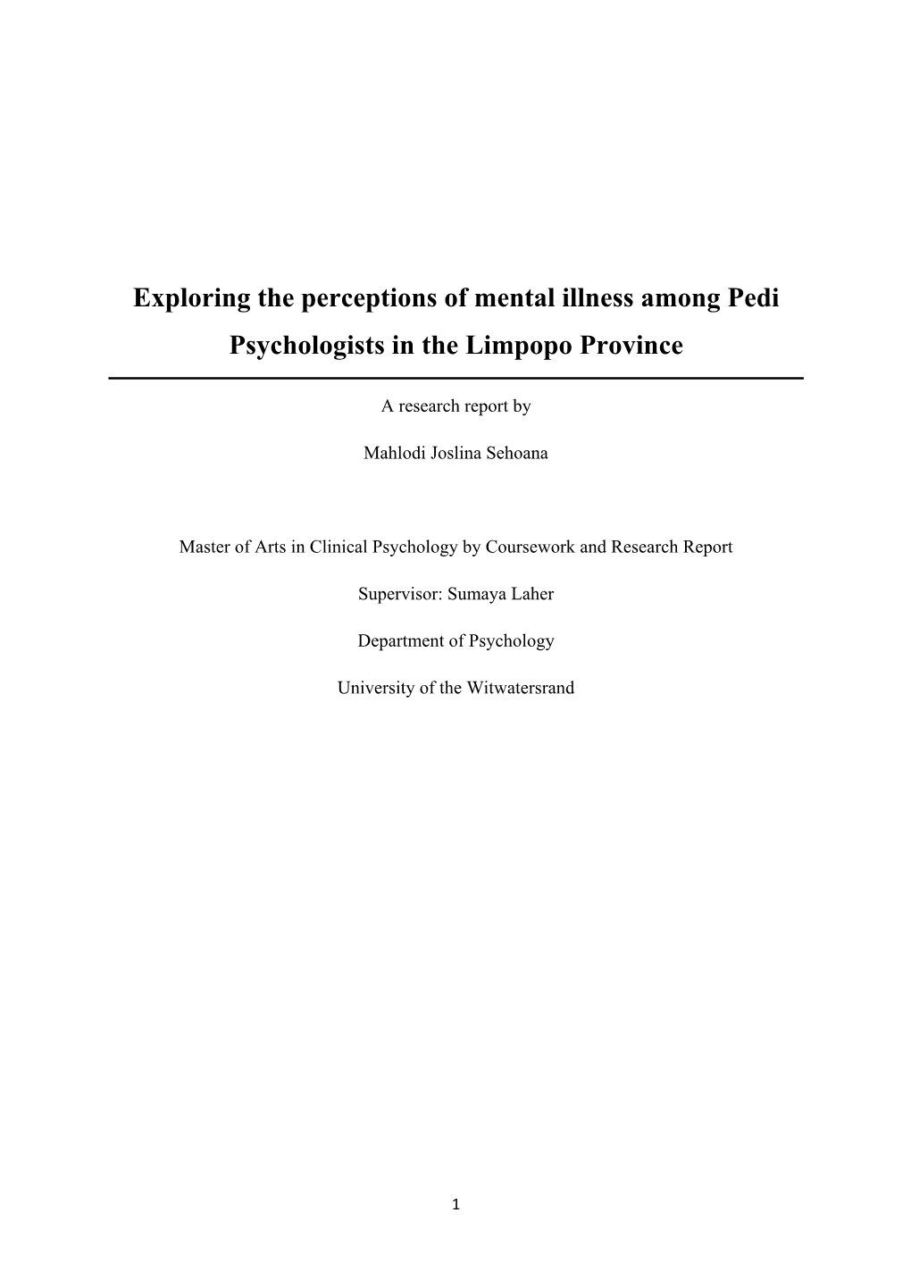 Exploring the Perceptions of Mental Illness Among Pedi Psychologists in the Limpopo Province