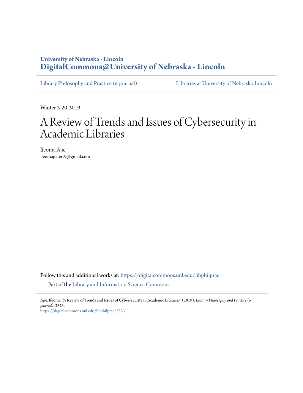 A Review of Trends and Issues of Cybersecurity in Academic Libraries Ifeoma Ajie Ifeomapeters9@Gmail.Com