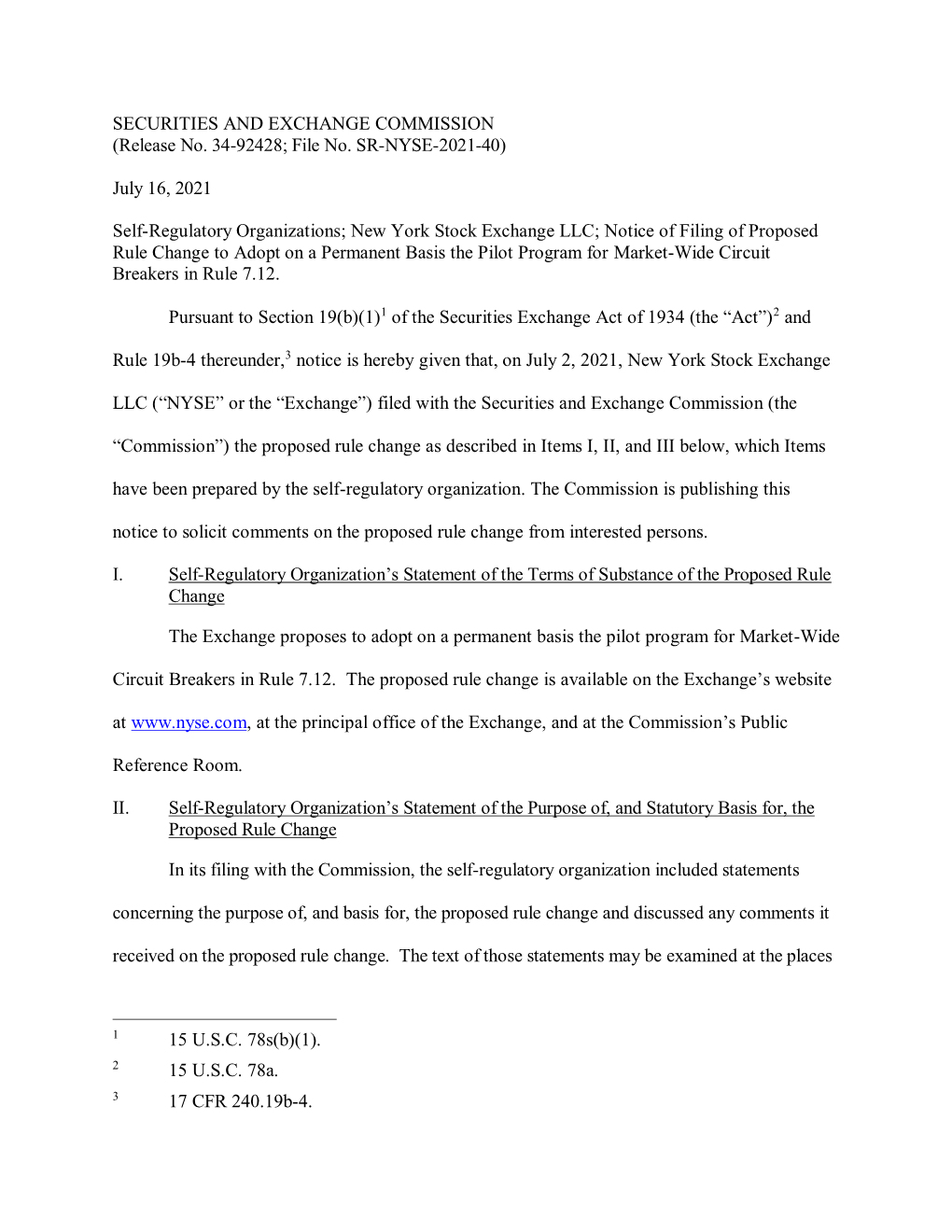 Notice of Filing of Proposed Rule Change to Adopt on a Permanent Basis the Pilot Program for Market-Wide Circuit Breakers in Rule 7.12