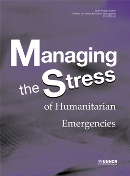 Managing Stress of Humanitarian Emergencies