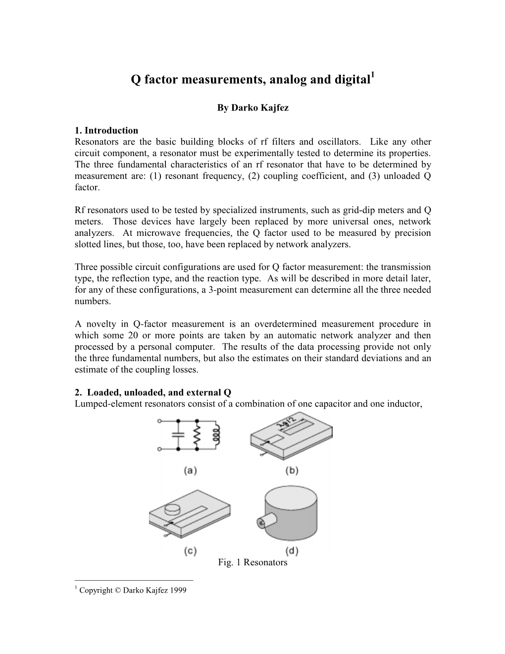 Q Factor Measurements, Analog and Digital1