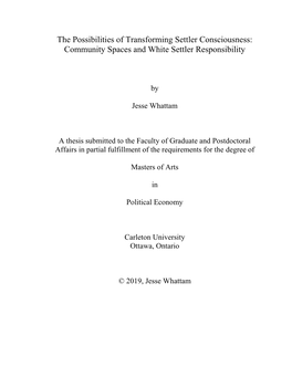 The Possibilities of Transforming Settler Consciousness: Community Spaces and White Settler Responsibility
