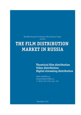 The Film Distribution Market in Russia