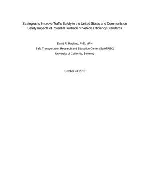 Strategies to Improve Traffic Safety in the United States and Comments on Safety Impacts of Potential Rollback of Vehicle Efficiency Standards