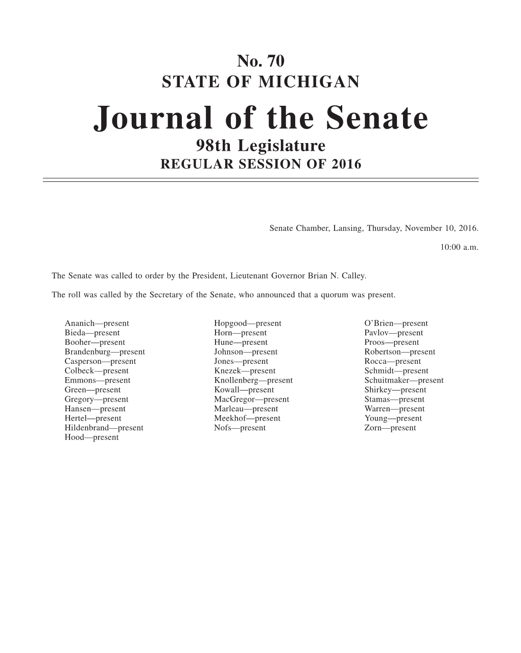 Journal of the Senate 98Th Legislature REGULAR SESSION of 2016