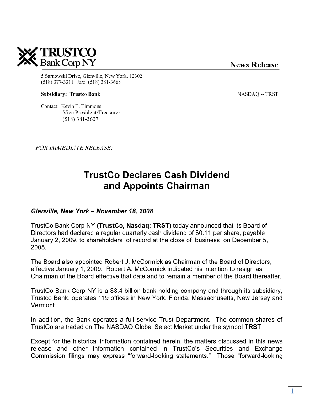 Trustco Declares Cash Dividend and Appoints Chairman