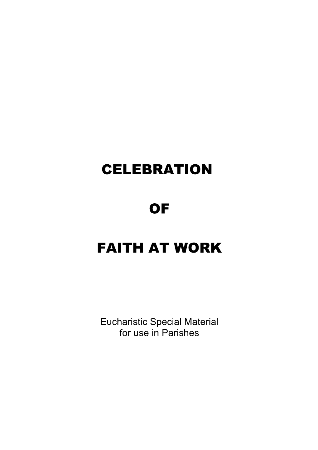 Eucharistic Special Material