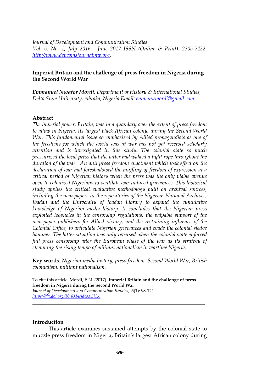 Journal of Development and Communication Studies Vol. 5. No. 1, July 2016 - June 2017 ISSN (Online & Print): 2305-7432