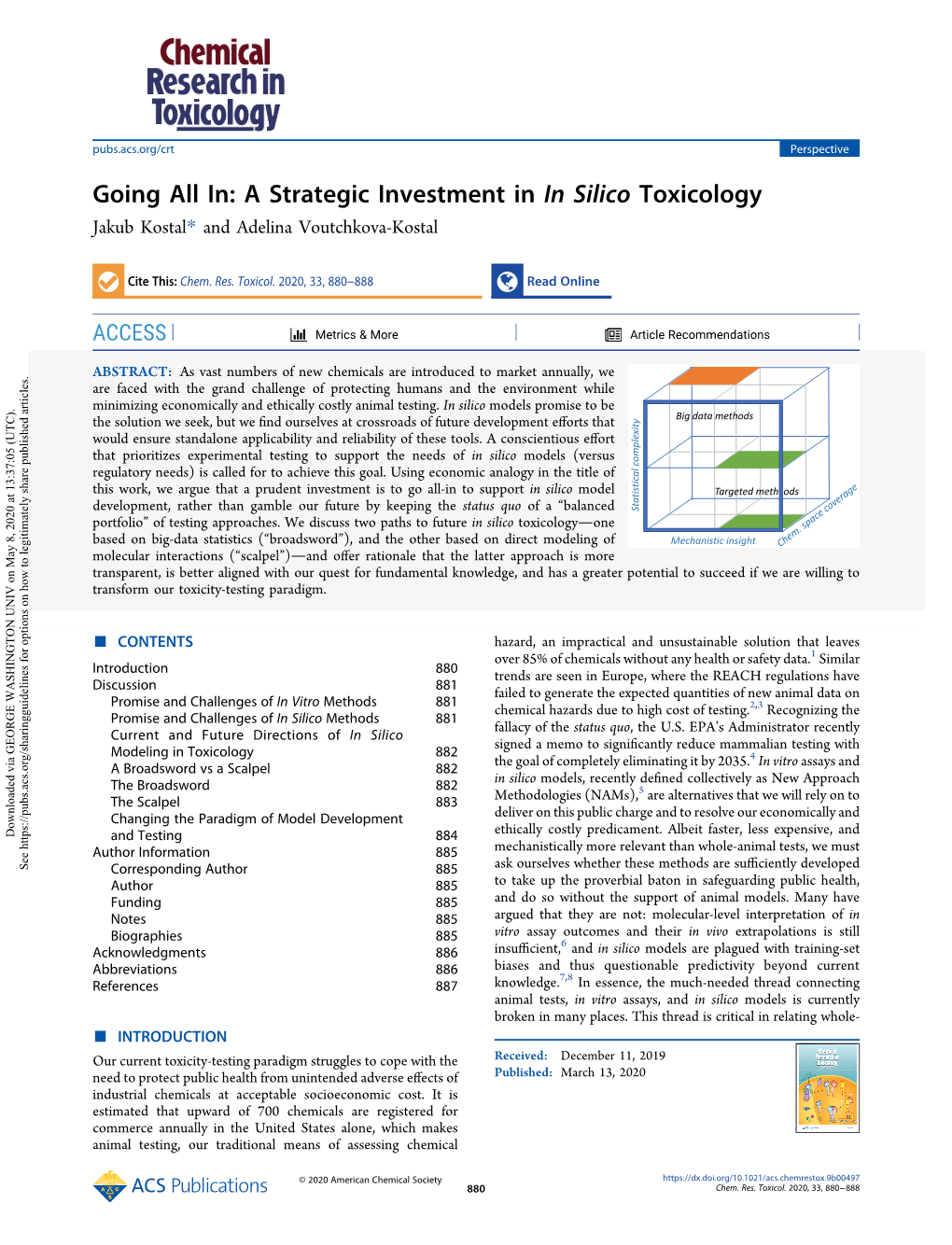 A Strategic Investment in in Silico Toxicology Jakub Kostal* and Adelina Voutchkova-Kostal
