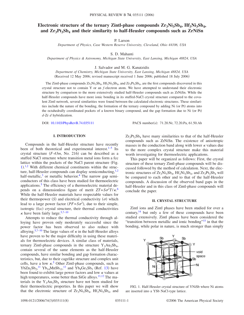 Electronic Structure of the Ternary Zintl-Phase Compounds Zr3ni3sb4,Hf3ni3sb4, and Zr3pt3sb4 and Their Similarity to Half-Heusler Compounds Such As Zrnisn