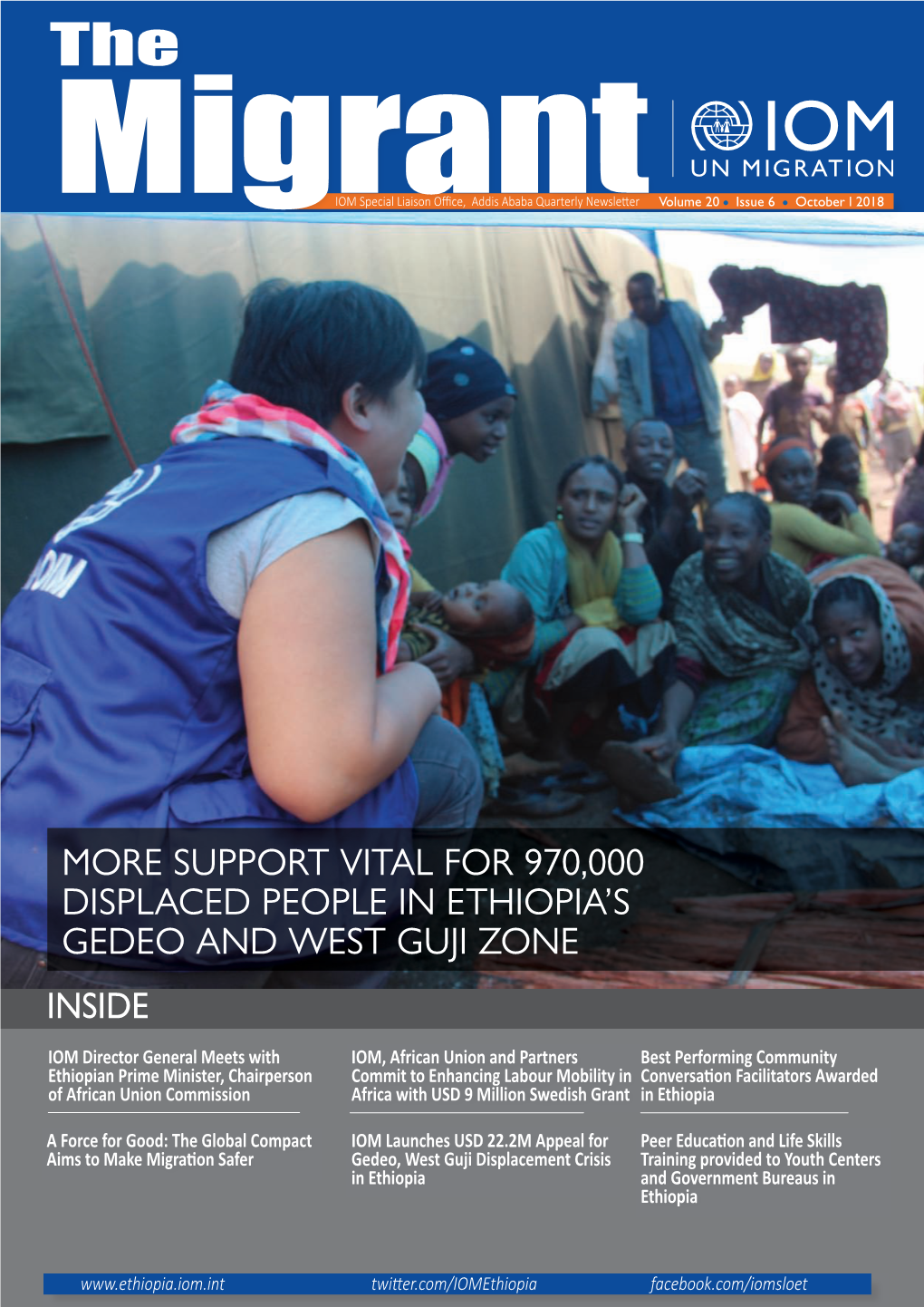 Migrantiom Special Liaison Office, Addis Ababa Quarterly Newsletter Volume 20 Issue 6 October L 2018
