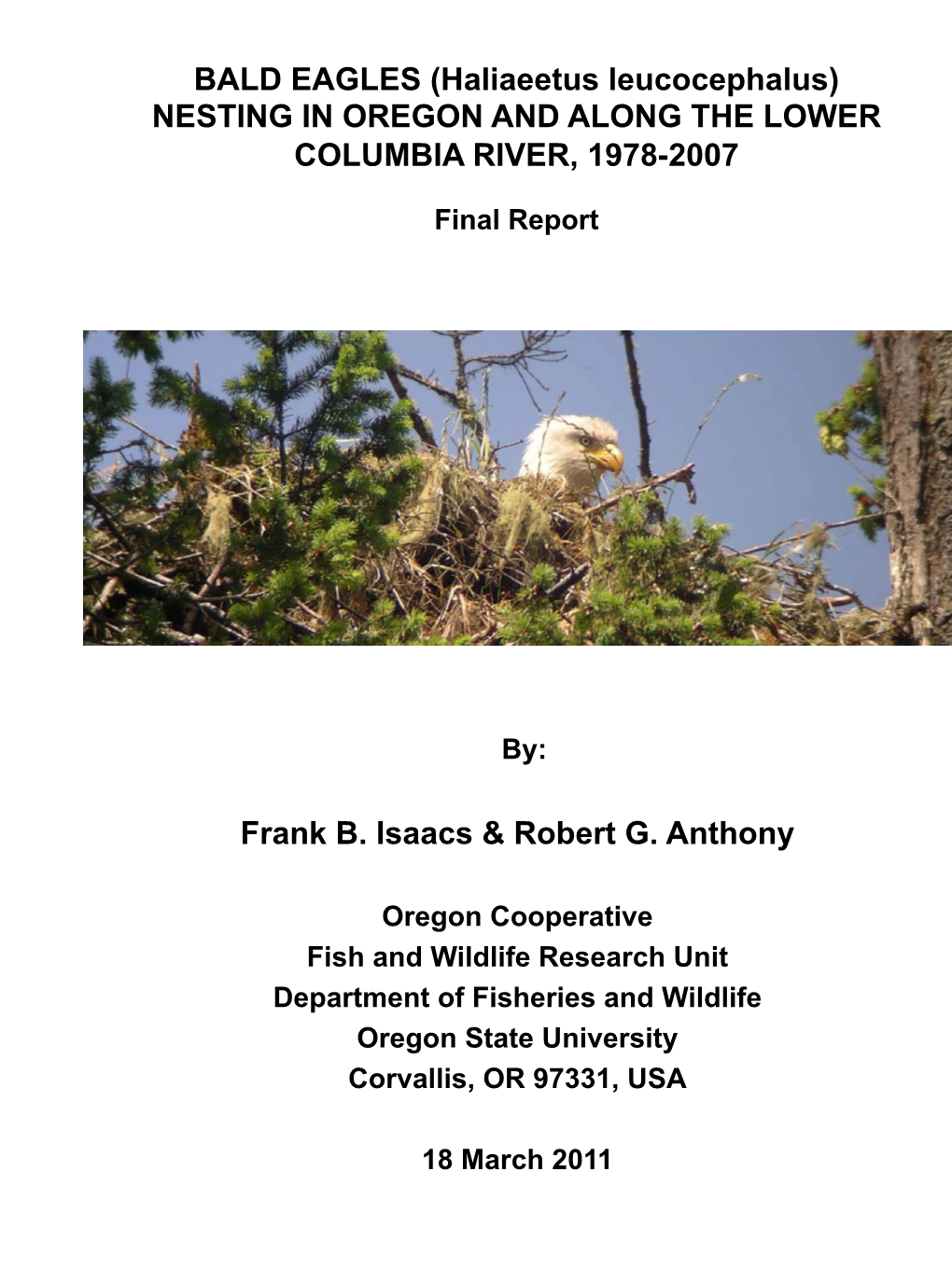 BALD EAGLES (Haliaeetus Leucocephalus) NESTING in OREGON and ALONG the LOWER COLUMBIA RIVER, 1978-2007