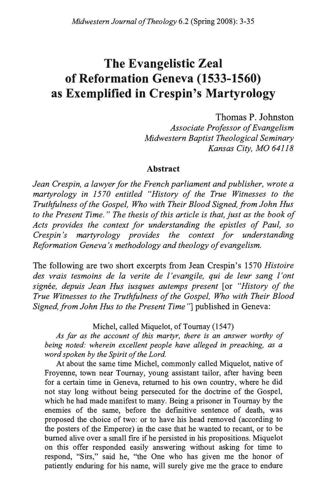 The Evangelistic Zeal of Reformation Geneva (1533-1560) As Exemplified in Crespin's Martyrology