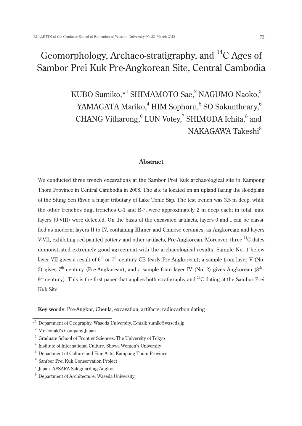 Geomorphology, Archaeo-Stratigraphy, and 14C Ages of Sambor Prei Kuk Pre-Angkorean Site, Central Cambodia