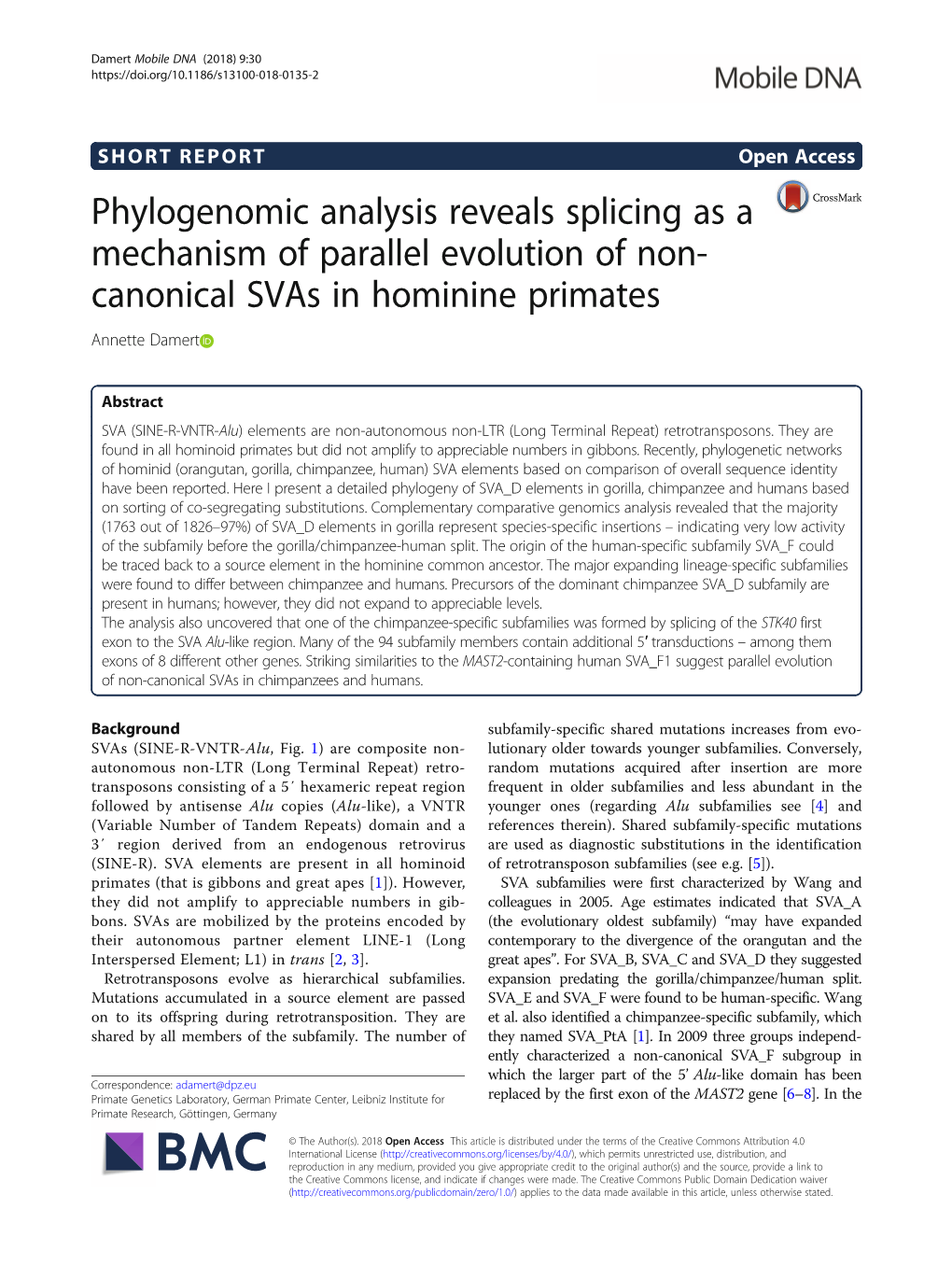 Phylogenomic Analysis Reveals Splicing As a Mechanism of Parallel Evolution of Non- Canonical Svas in Hominine Primates Annette Damert