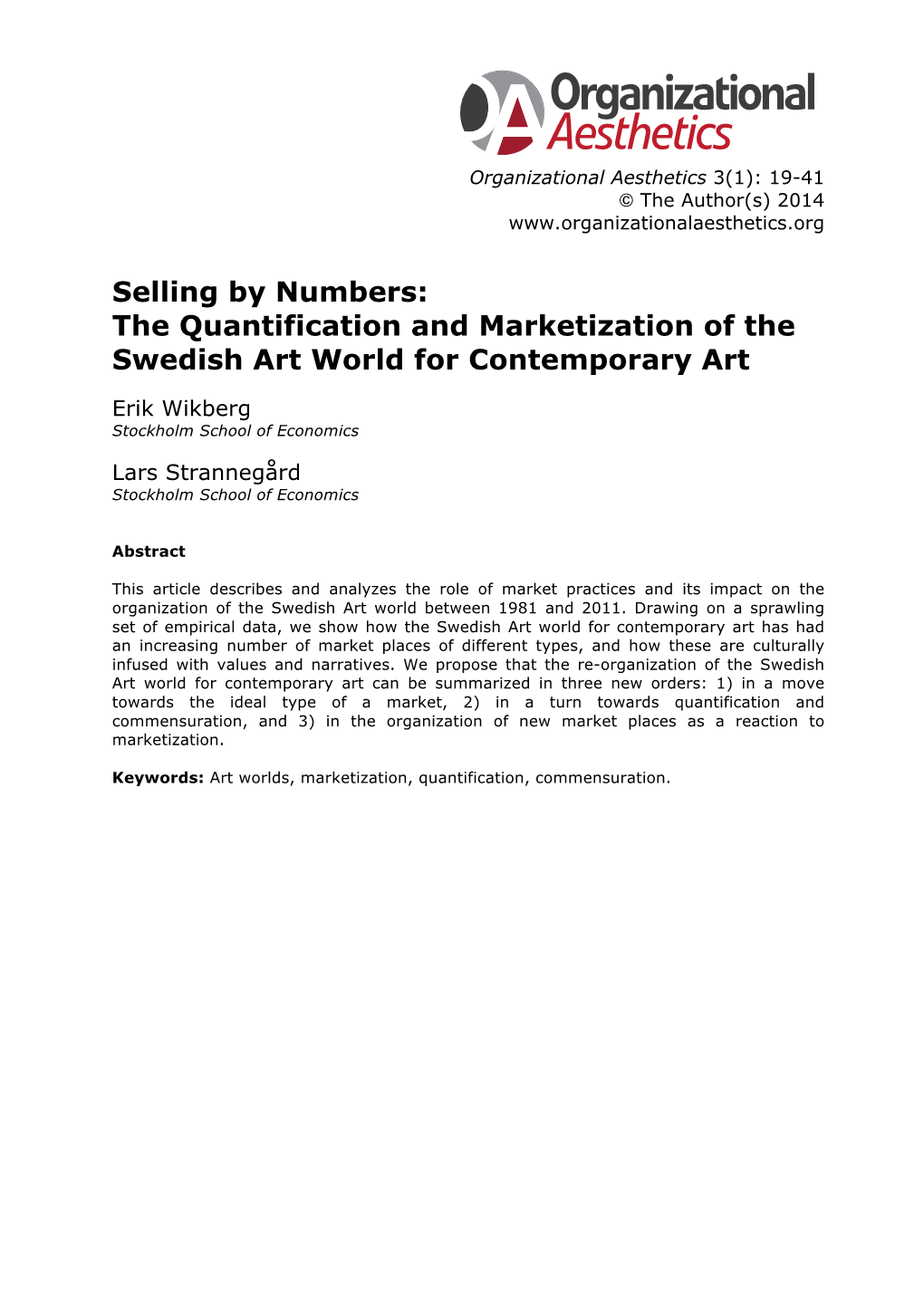 The Quantification and Marketization of the Swedish Art World for Contemporary Art