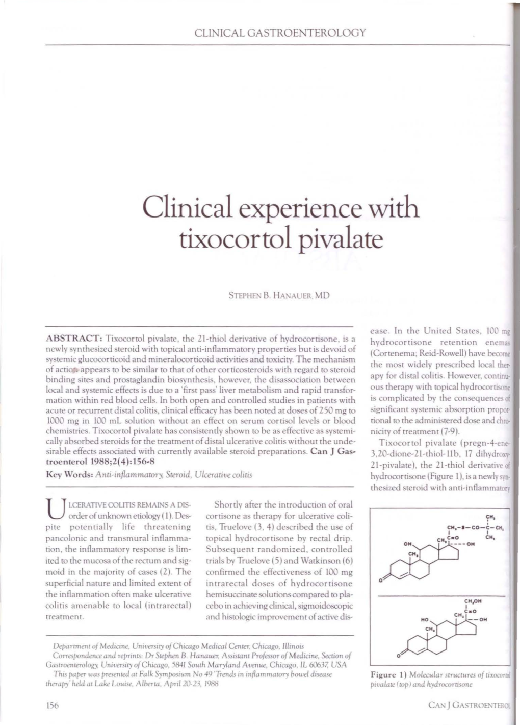 Clinical Experience with Tixocortol Pivalate