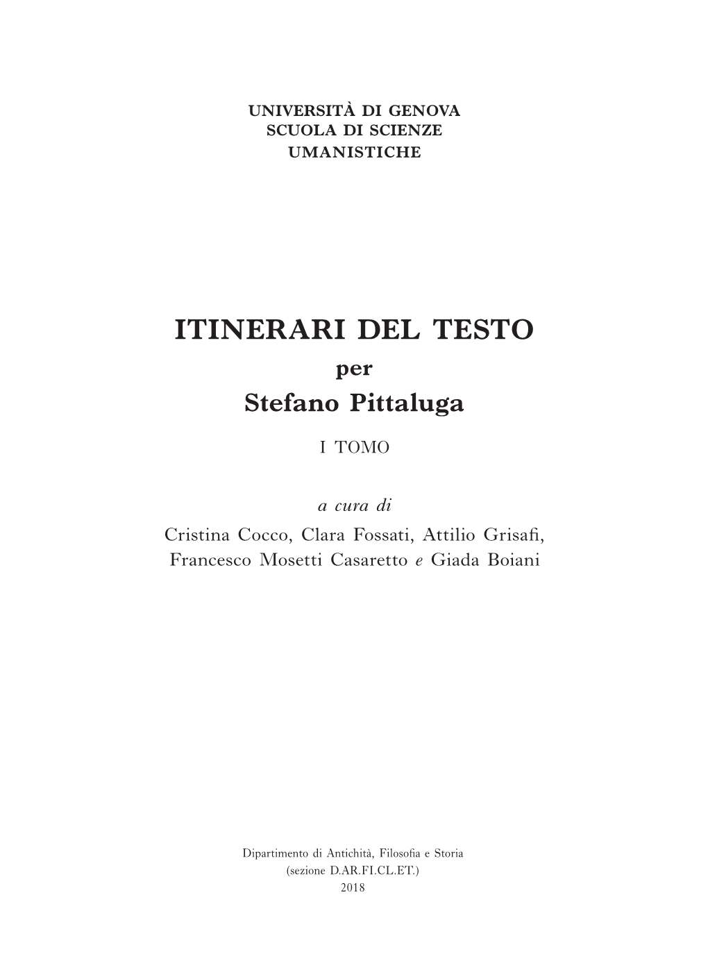 ITINERARI DEL TESTO Per Stefano Pittaluga