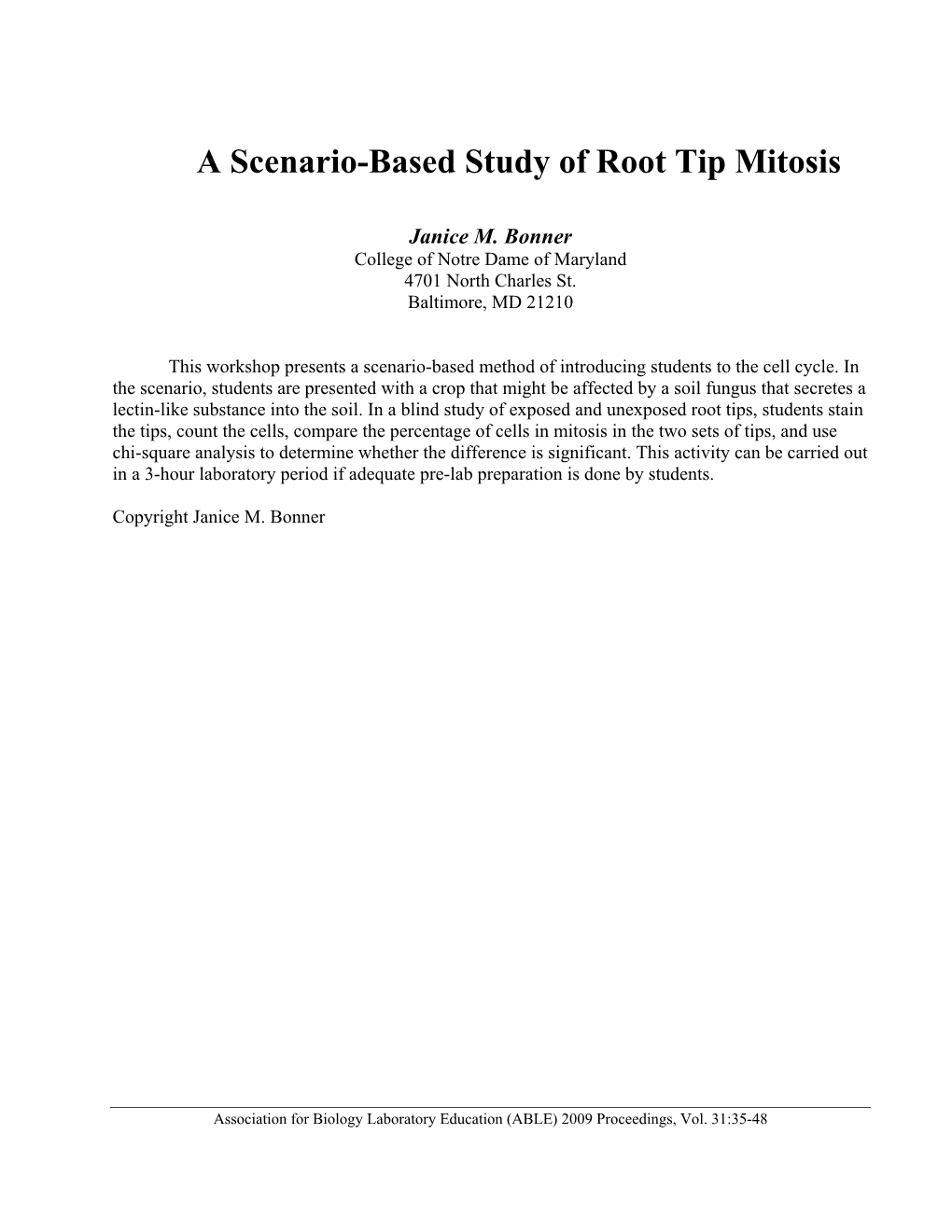 A Scenario-Based Study of Root Tip Mitosis