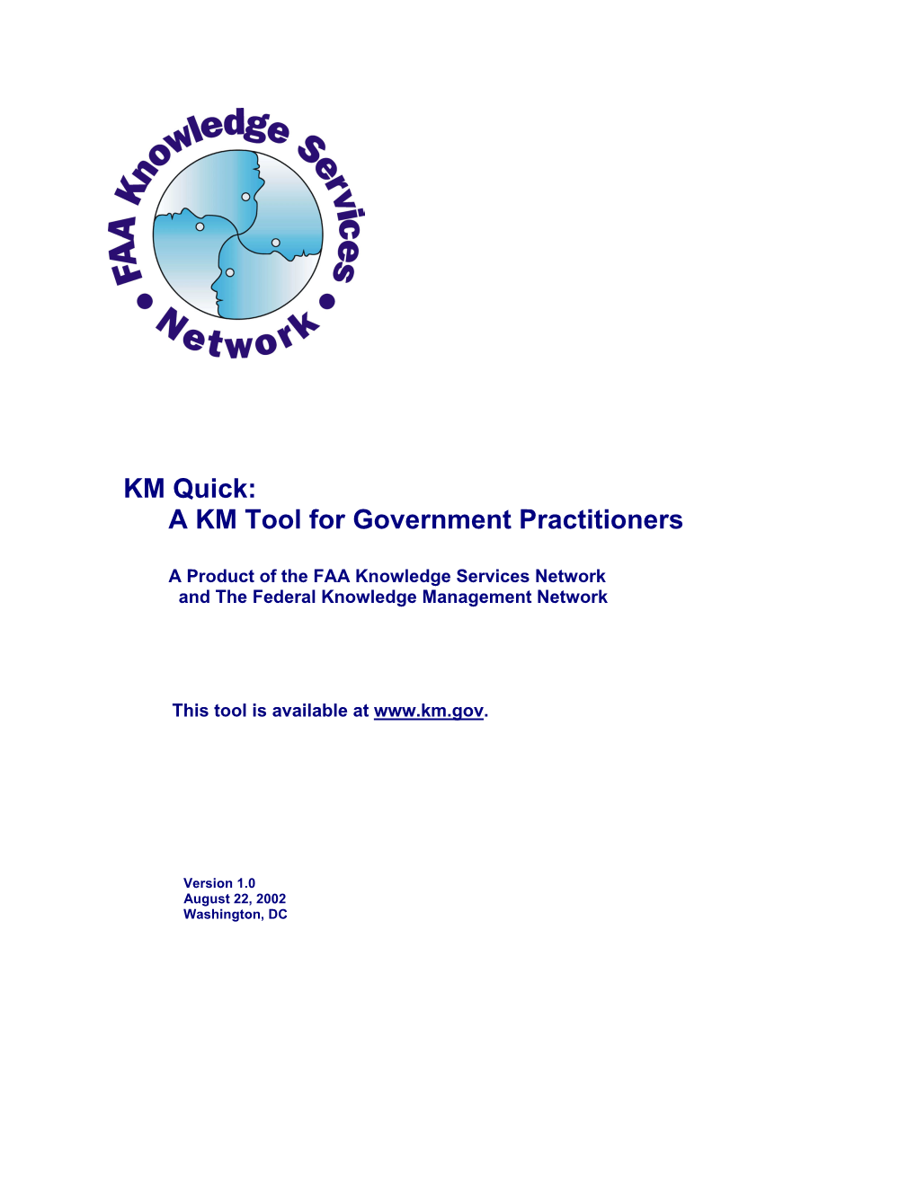 KM Quick: a KM Tool for Government Practitioners