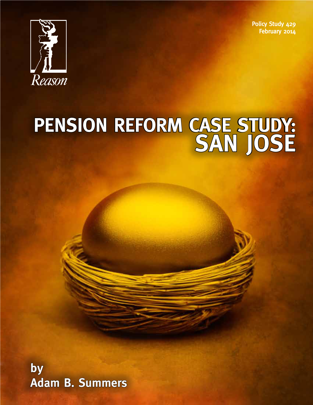 Pension Reform Case Study: SAN JOSE