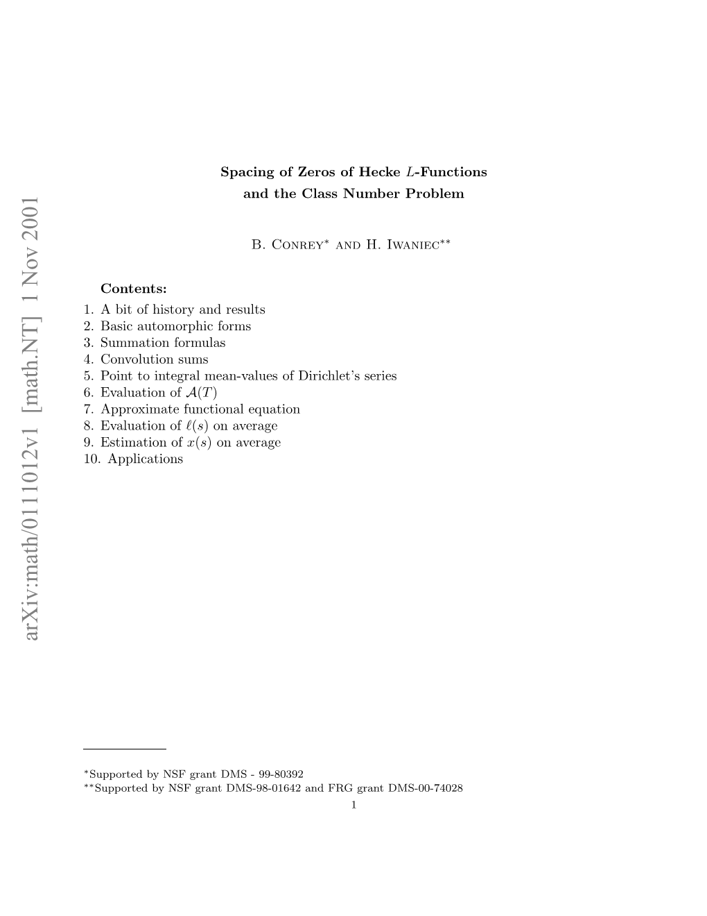 (With H. Iwaniec) Spacing of Zeros of Hecke $L$-Functions and the Class Number Problem, Acta