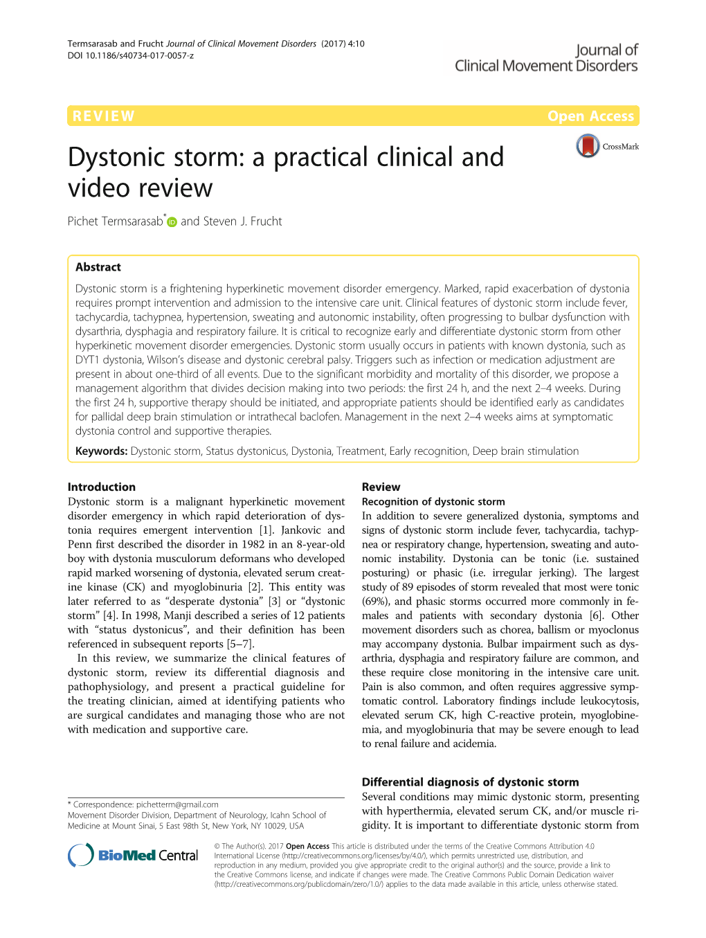 Dystonic Storm: a Practical Clinical and Video Review Pichet Termsarasab* and Steven J