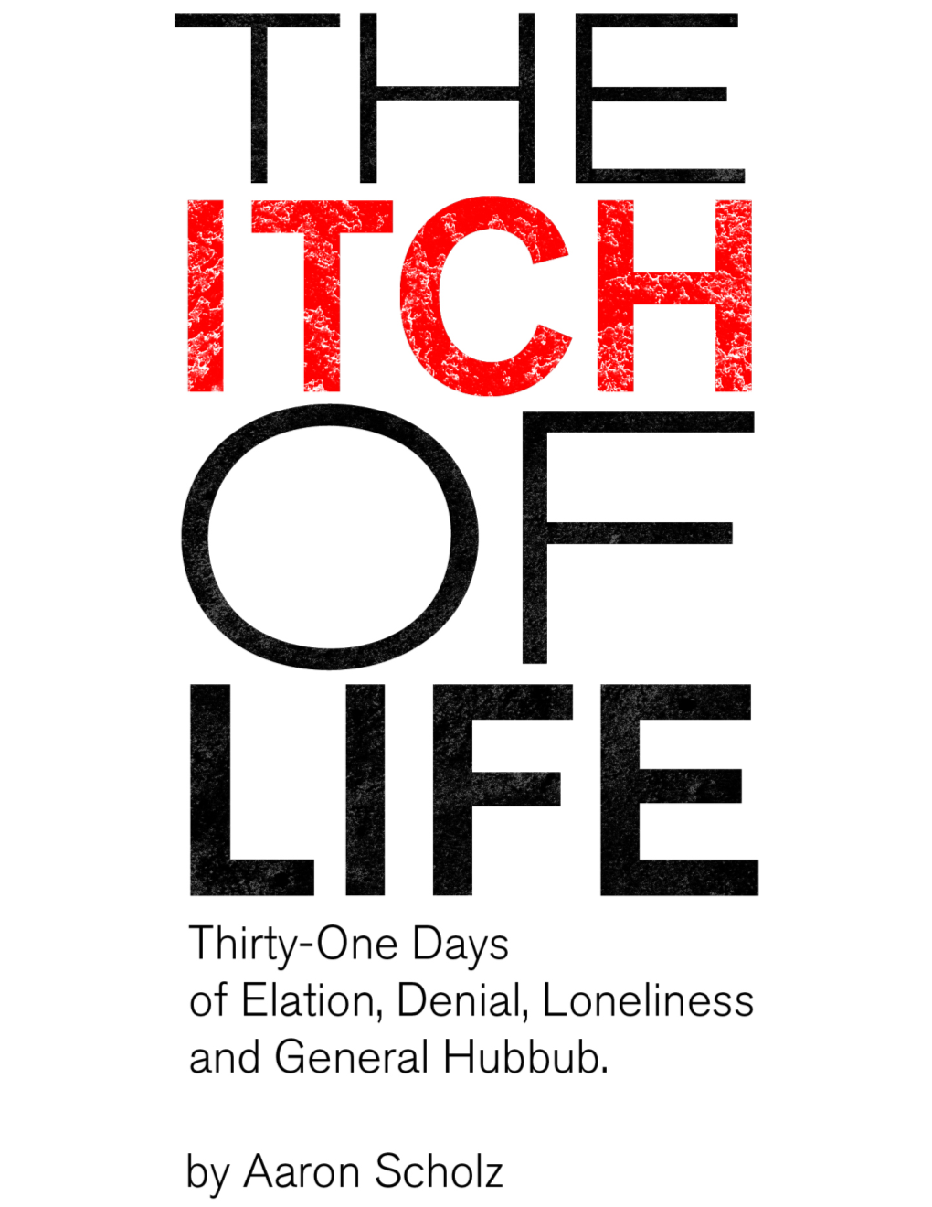 Download the Itch of Life!