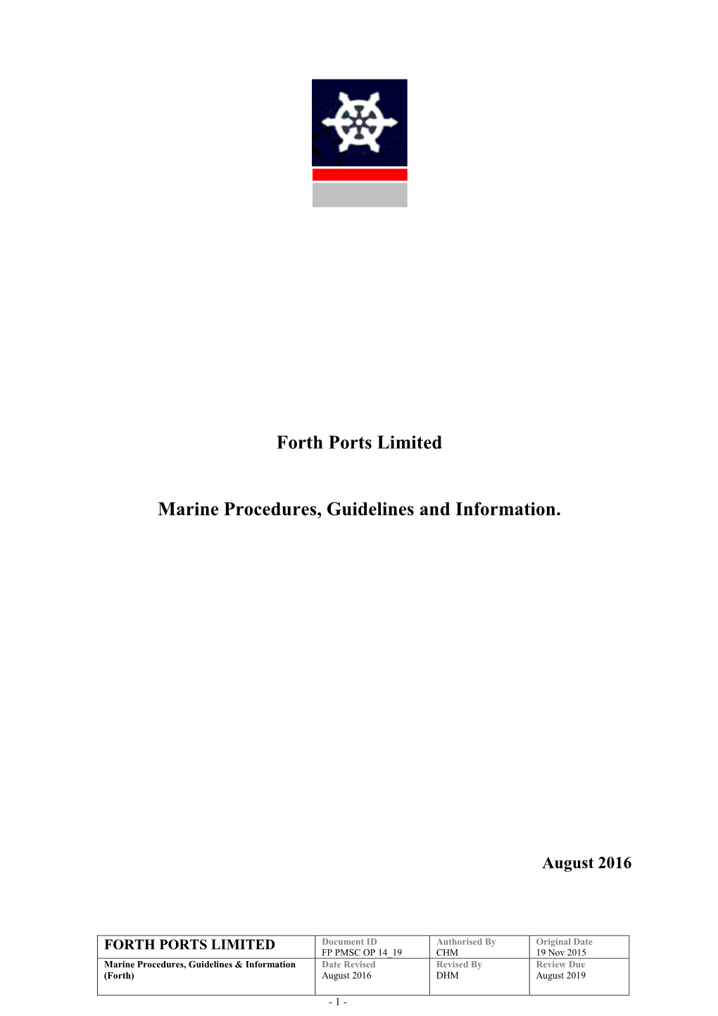 Forth Ports Limited Marine Procedures, Guidelines and Information