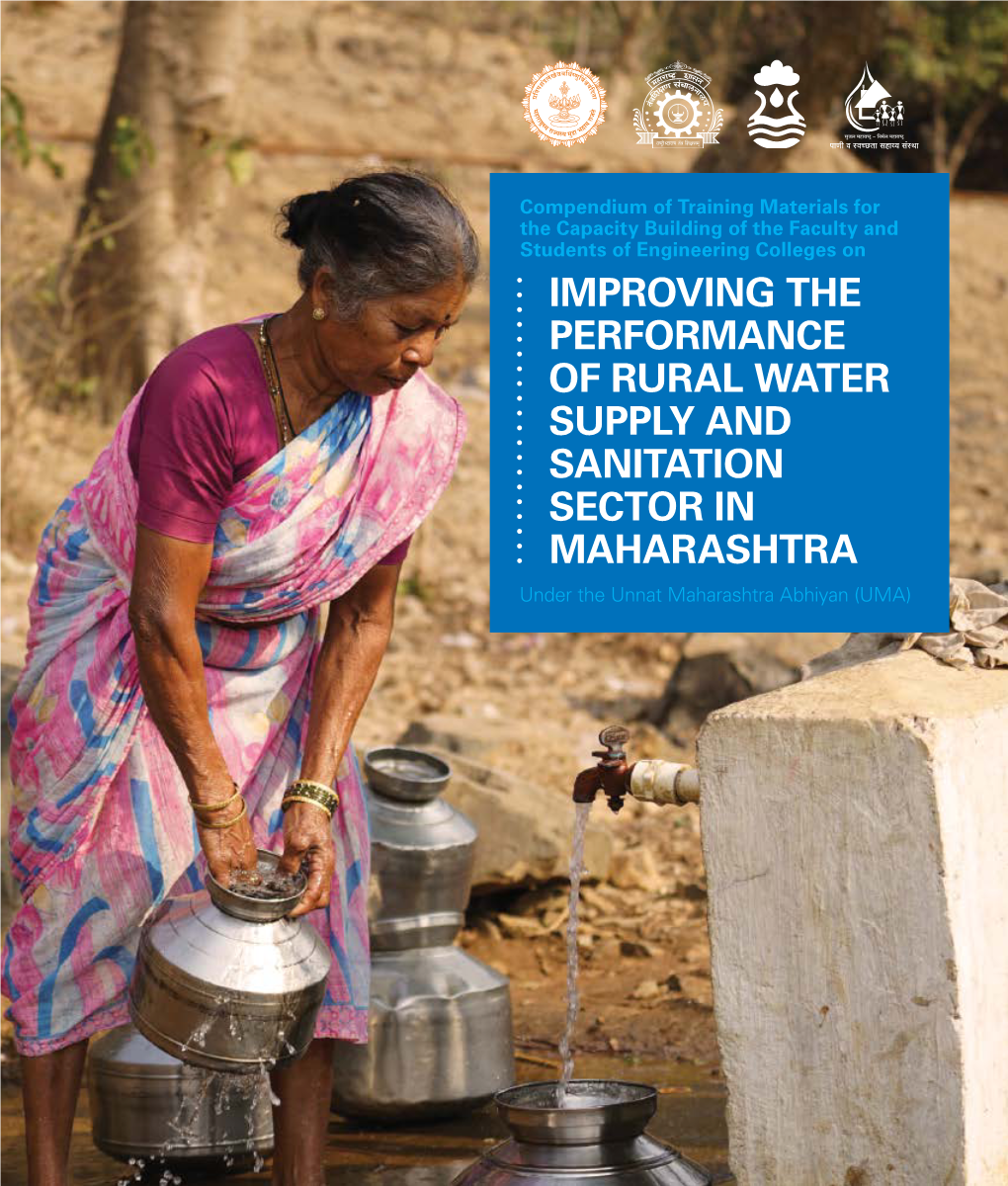 IMPROVING the PERFORMANCE of RURAL WATER SUPPLY and SANITATION SECTOR in MAHARASHTRA Under the Unnat Maharashtra Abhiyan (UMA)