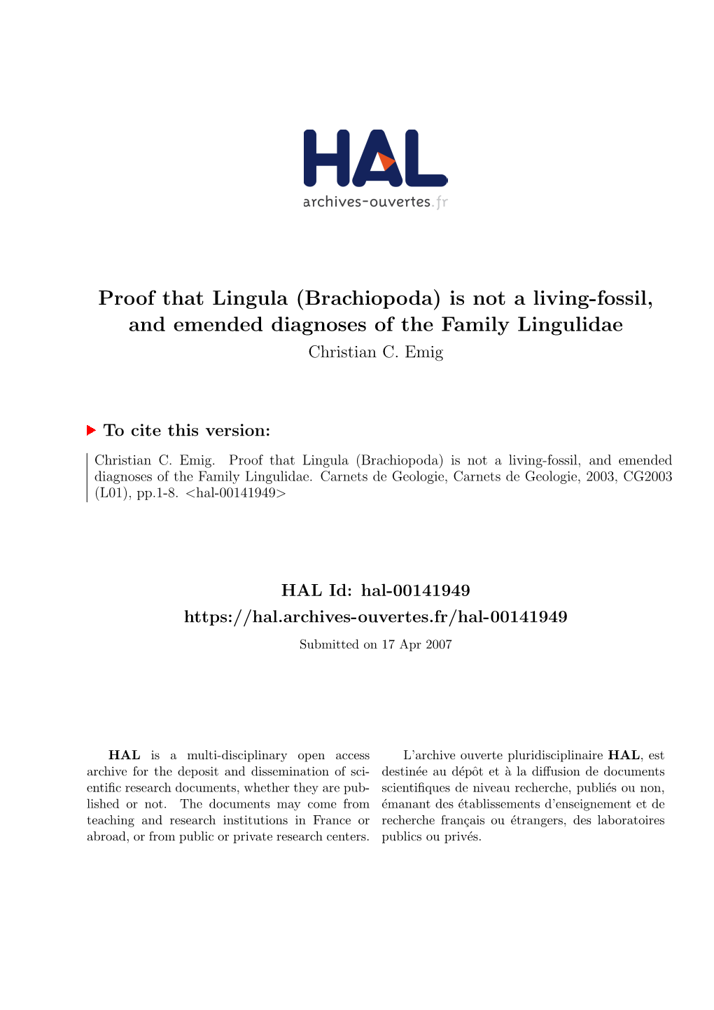 Proof That Lingula (Brachiopoda) Is Not a Living-Fossil, and Emended Diagnoses of the Family Lingulidae Christian C