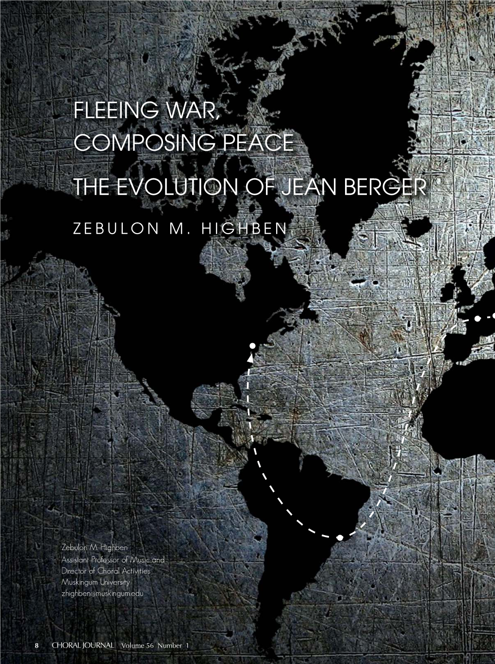 Fleeing War, Composing Peace the Evolution of Jean Berger