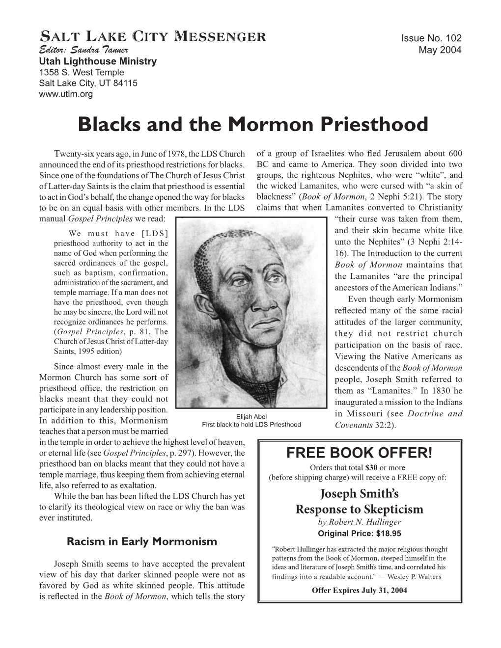 102 Salt Lake City Messenger: Blacks and the Mormon Priesthood