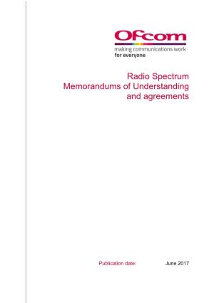 Radio Spectrum Memorandums of Understanding and Agreements