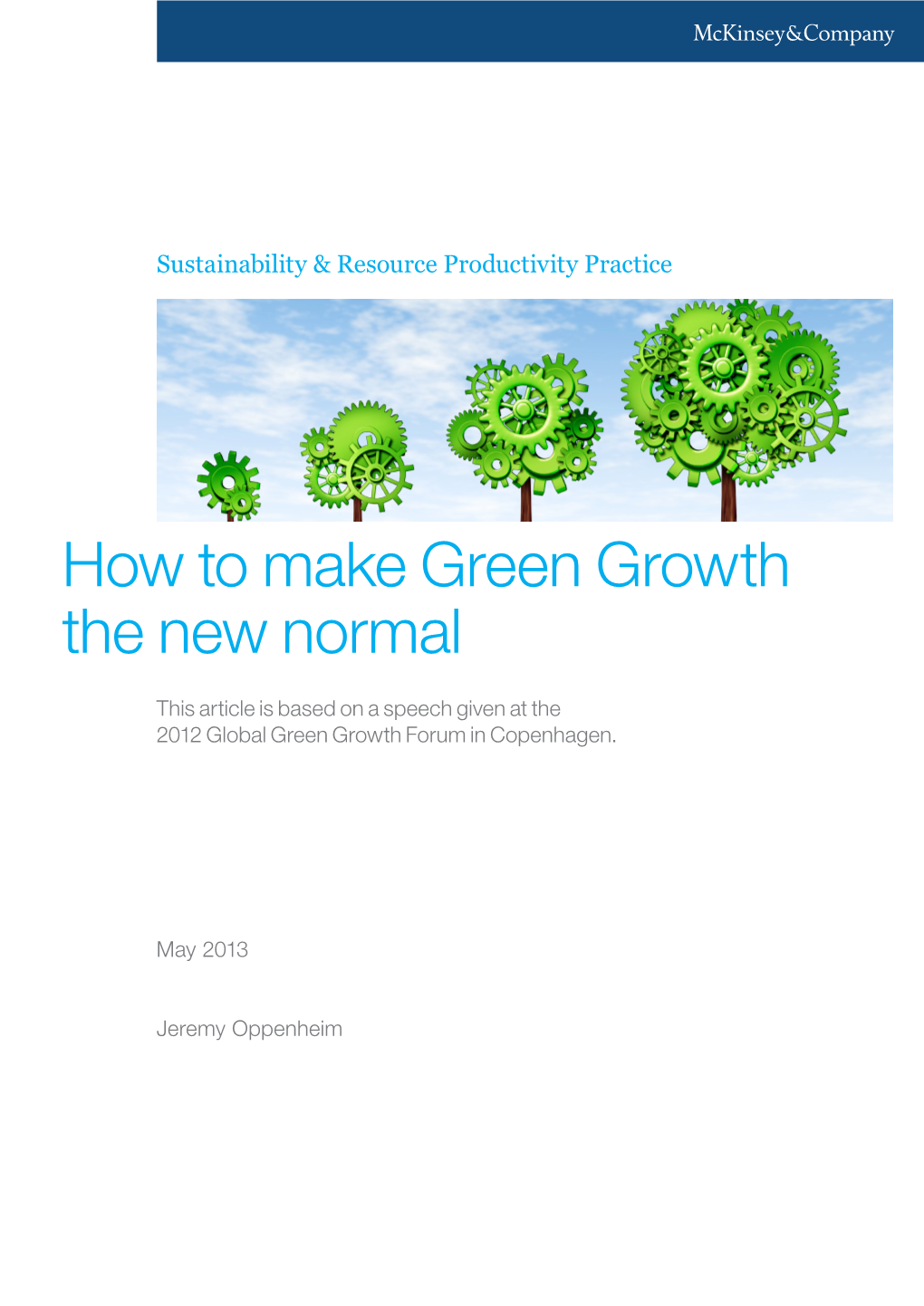 How to Make Green Growth the New Normal