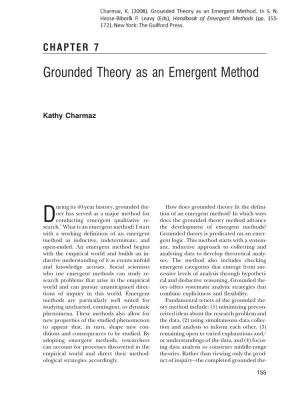 Grounded Theory As an Emergent Method