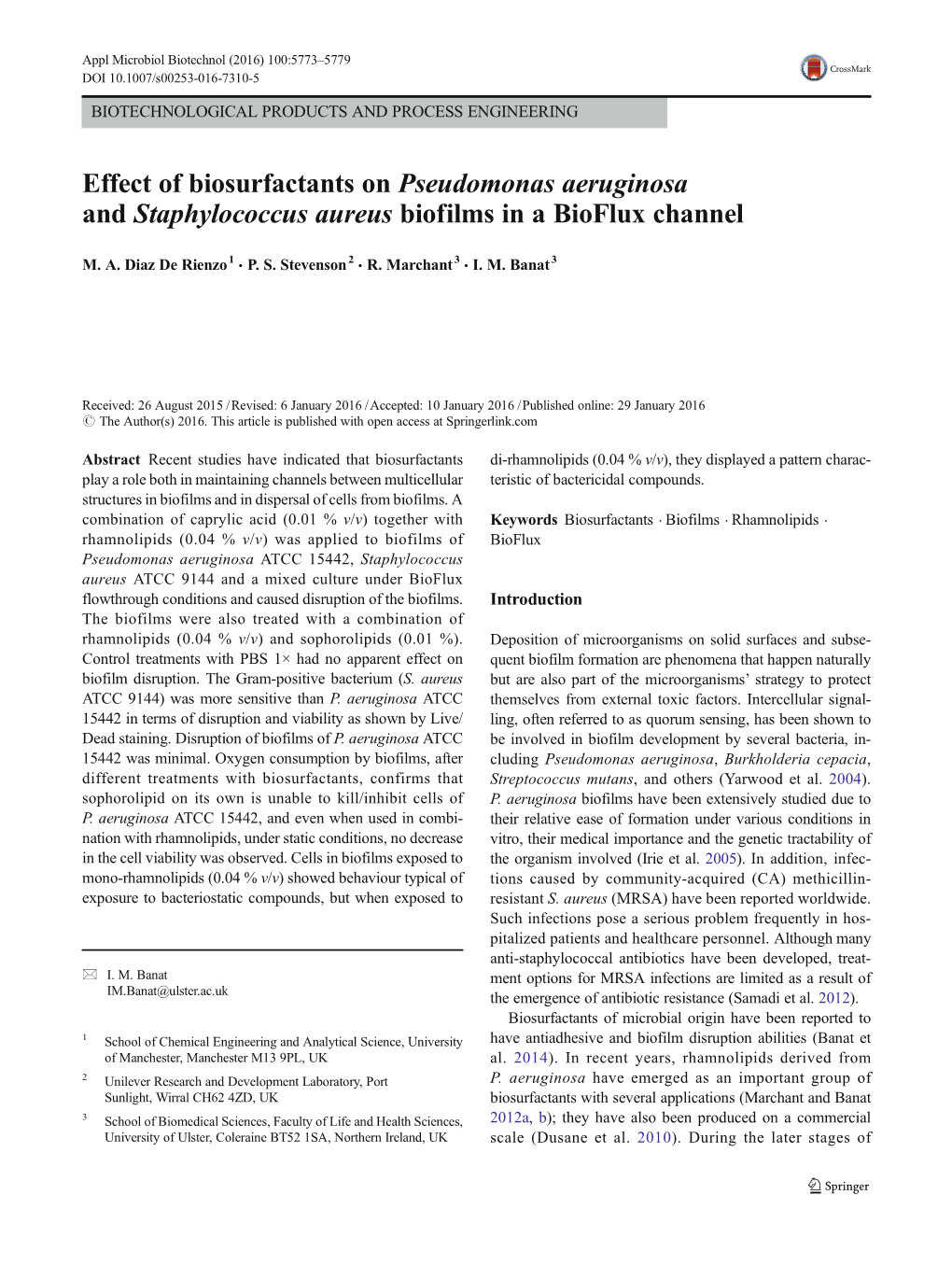 Effect of Biosurfactants on Pseudomonas Aeruginosa and Staphylococcus Aureus Biofilms in a Bioflux Channel