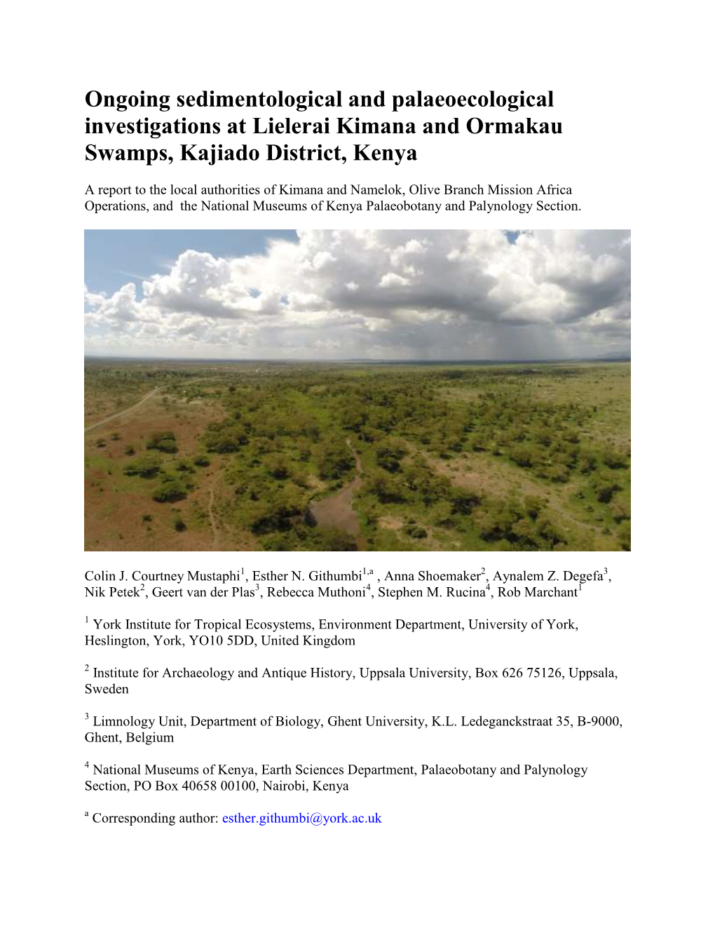 Ongoing Sedimentological and Palaeoecological Investigations at Lielerai Kimana and Ormakau Swamps, Kajiado District, Kenya