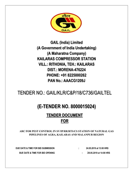 Tender No.: Gail/Klr/C&P/18/C736/Gailtel