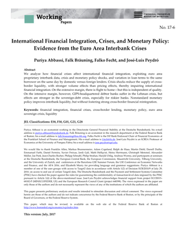 International Financial Integration, Crises, and Monetary Policy: Evidence from the Euro Area Interbank Crises
