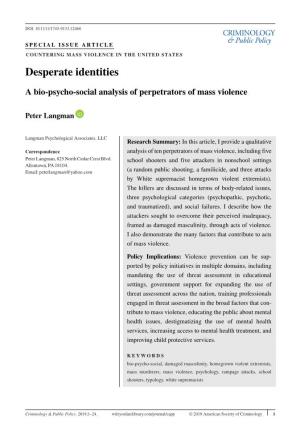 Desperate Identities: a Bio-Psycho-Social Analysis of Perpetrators of Mass Violence