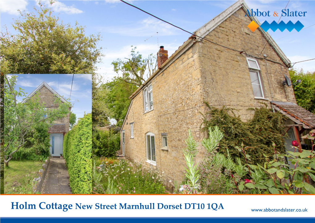 Holm Cottage New Street Marnhull Dorset DT10 1QA