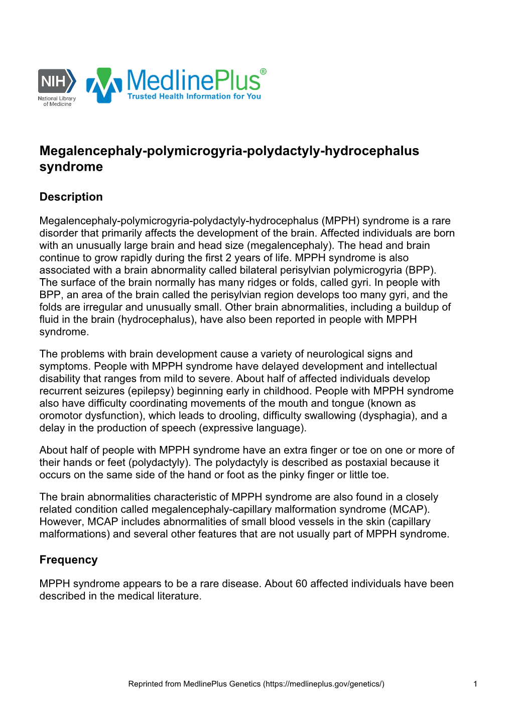 Megalencephaly-Polymicrogyria-Polydactyly-Hydrocephalus Syndrome