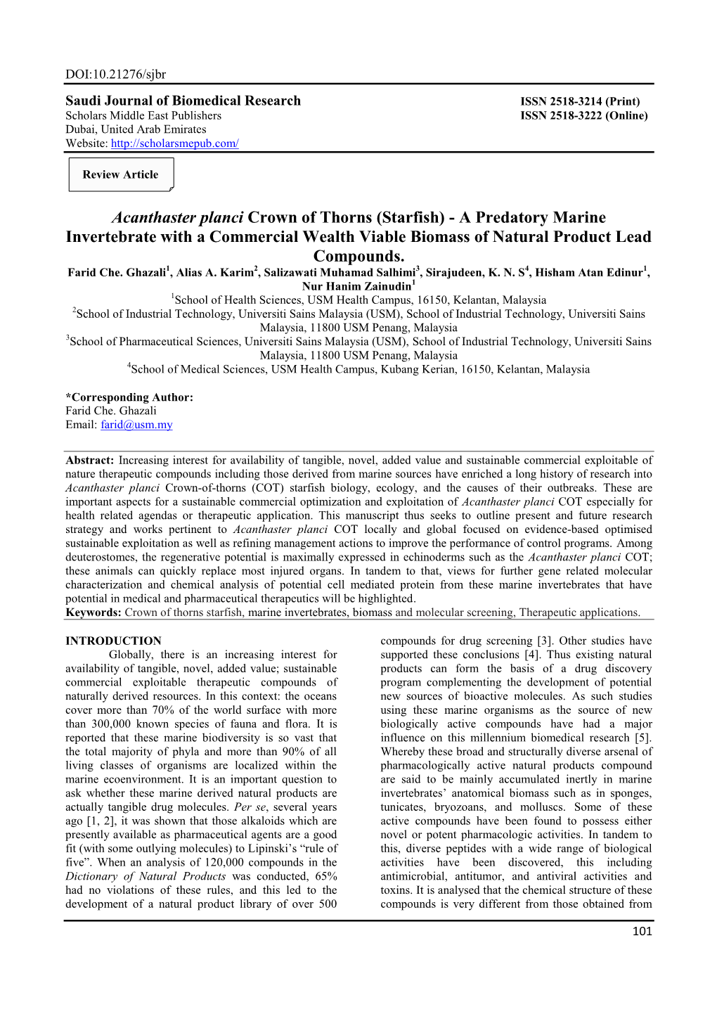 Acanthaster Planci Crown of Thorns (Starfish) - a Predatory Marine Invertebrate with a Commercial Wealth Viable Biomass of Natural Product Lead Compounds