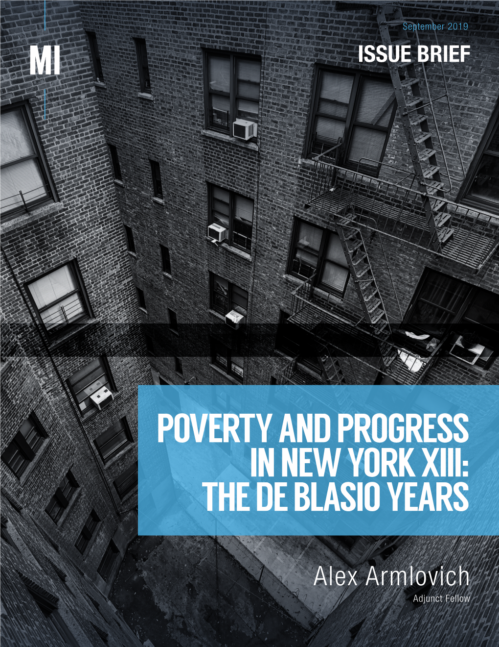 Poverty and Progress in New York: the De Blasio Years