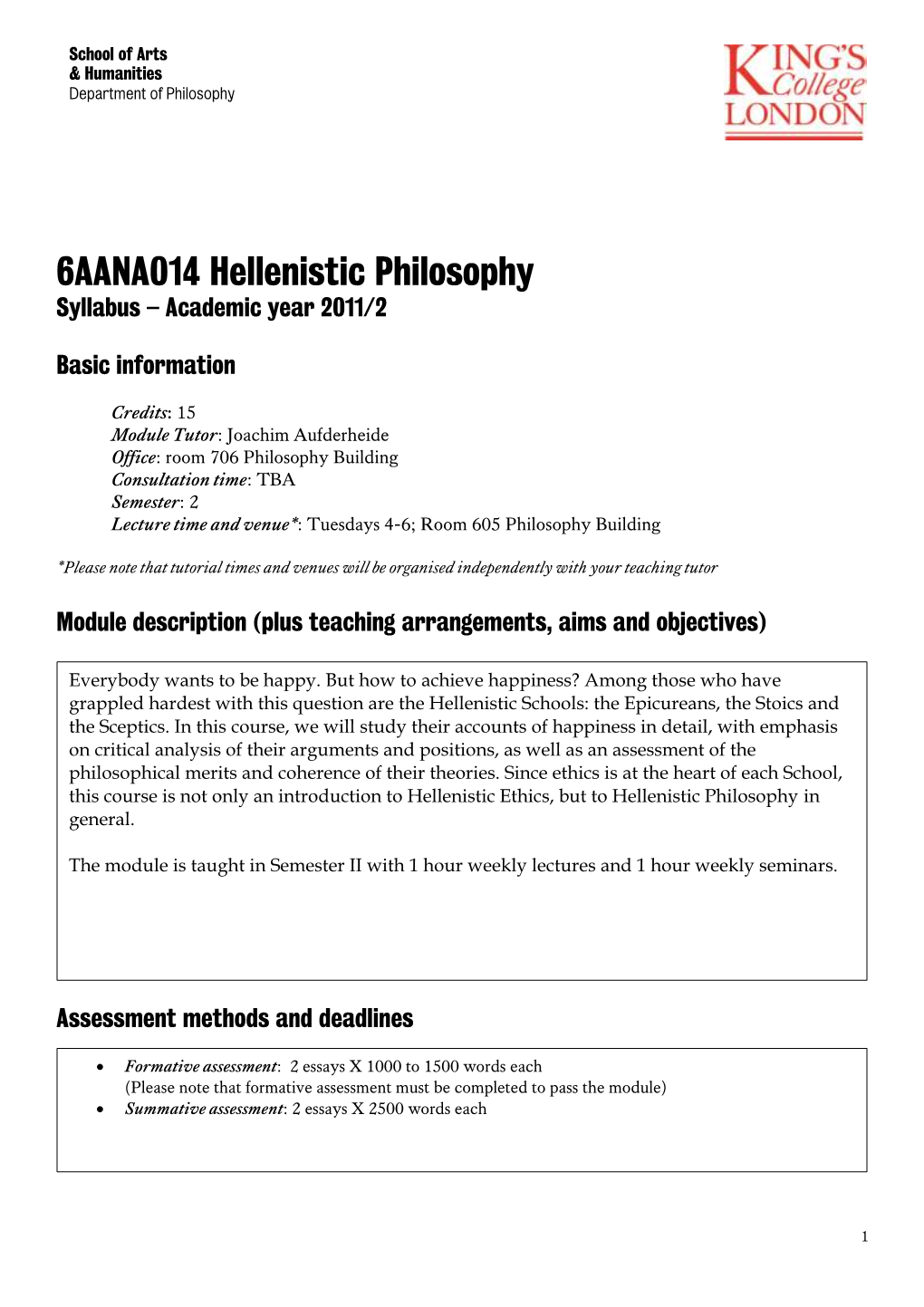 6AANA014 Hellenistic Philosophy Syllabus – Academic Year 2011/2